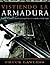 Vistiendo la Armadura:: Capacitados y Movilizados para la Guerra Espiritual (Spanish Edition)