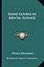 Home Course in Mental Science