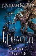 Simon's Voyage: A Novelette in the I, Dragon Series