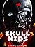 Skull Kids