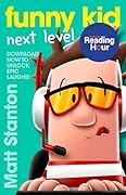 Funny Kid Next Level (A Funny Kid Novella): Australian Reading Hour Edition