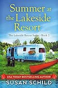 Summer at the Lakeside Resort