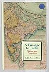 A Passage to India: Nation and Narration (Twayne's Masterwork Studies)