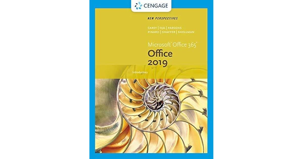 New Perspectives Microsoft Office 365 Office 2019 Introductory By 
