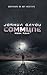 Commune: Book Four (Commune #4)