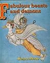 Fabulous beasts and demons