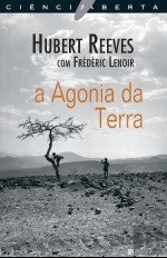 A Agonia da Terra (Portuguese Edition)