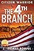 The 4th Branch by J. Thomas Rompel