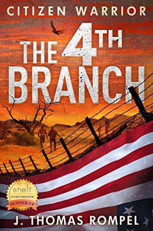 The 4th Branch (Citizen Warrior, #1)