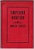 Emperor Norton: life and experience of a notable character in San Francisco, 1849, 1880