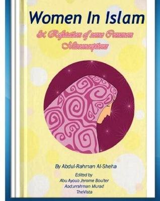 Women in Islam & Refutation of some Common Misconceptions