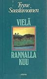 Vielä rannalla kuu