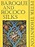 Baroque and Rococo Silks by Peter Thornton