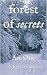 Forest of Secrets: Arc One