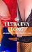 The Ultra Eva Long : 65 Erotic Story Collection