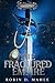 The Fractured Empire by Robin D. Mahle The Fractured Empire by Robin D. Mahle