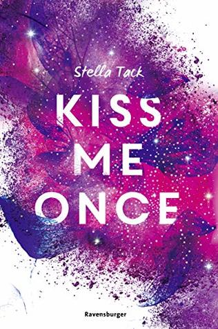 Kiss Me Once (Kiss the Bodyguard, #1)