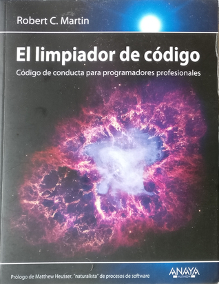 El limpiador de código: Código de conducta para programadores profesionales