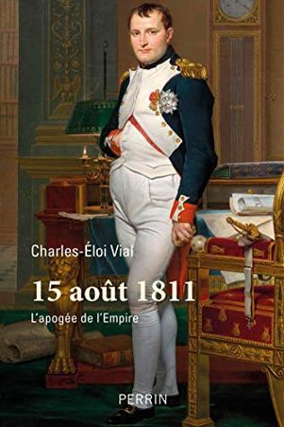 15 août 1811 (French Edition)