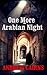 One More Arabian Night by Andrew Cairns