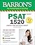 PSAT/NMSQT 1520 with Online Test by Brian W. Stewart M.Ed.