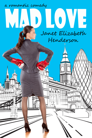 Mad Love (London Girls #1)