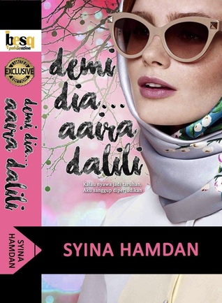 Demi Dia... Aaira Dalili (Paperback)