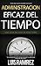 Administración del tiempo: ...
