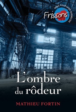 L'ombre du rôdeur