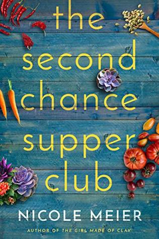 The Second Chance Supper Club (Kindle Edition)
