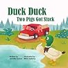Duck Duck: Two Pigs Got Stuck