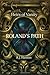Roland's Path (Heirs of Vanity #1)