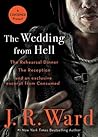 The Wedding from Hell Bind-Up by J.R. Ward