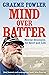 Mind Over Batter