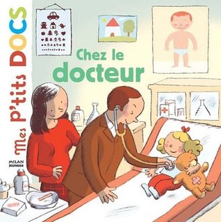 Chez le docteur (Hardcover)