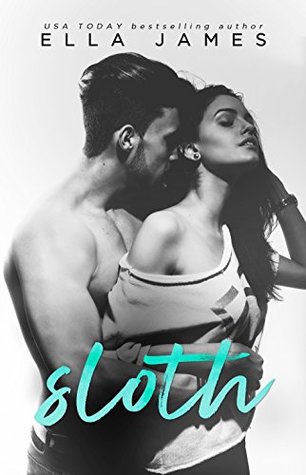 Sloth (Sinful Secrets, #1)