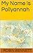 Call Me Pollyannah