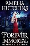 Forever Immortal