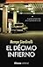 El Décimo Infierno (Spanish Edition)