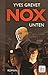 NOX. Unten: Roman (Die NOX-Reihe 1) (German Edition)