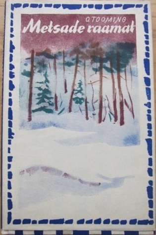 Metsade raamat (Paperback)