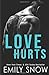 Love Hurts: a Delaney Brothers Novel (This Love Trilogy)