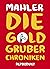 Die Goldgruber-Chroniken
