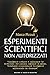 Esperimenti scientifici non...