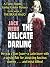 The Delicate Darling: A Fat...