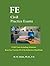 FE Civil Practice Exams 2 Full Tests Including Solutions by M. Rafiqul Islam