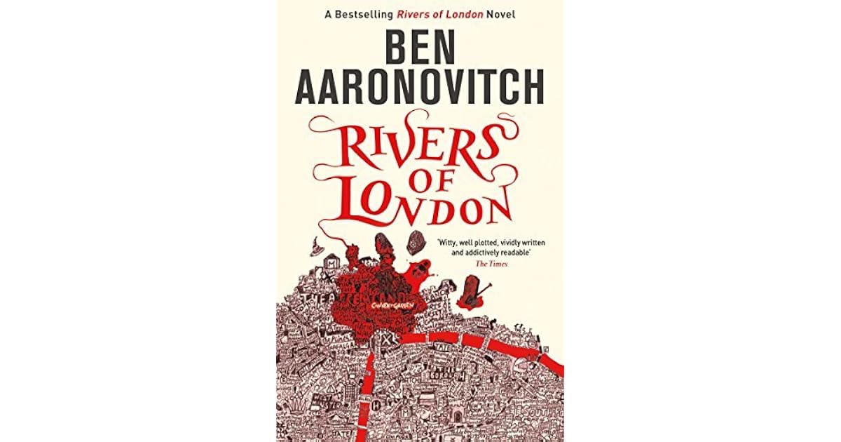 Rivers of London (Rivers of London, #1) by Ben Aaronovitch