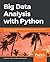 Big Data Analysis with Pyth...