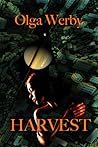 Harvest by Olga Werby