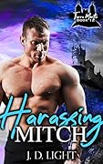 Harassing Mitch